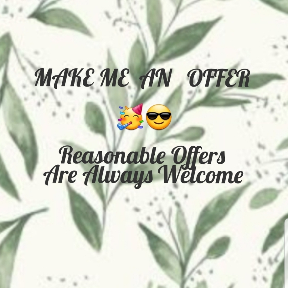 Make me a reasonable offer :)